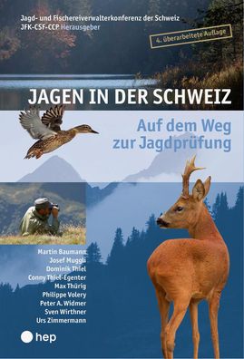 Jagen in der Schweiz, Jagd- und Fischereiverwalterkonferenz der Schweiz JFK ...