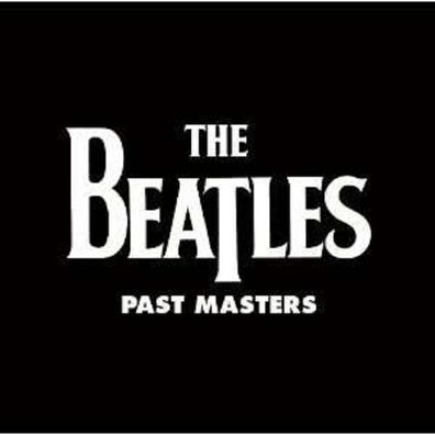 The Beatles: Past Masters (remastered) (180g) - Apple 6994351 - (Vinyl / Pop (Vinyl))