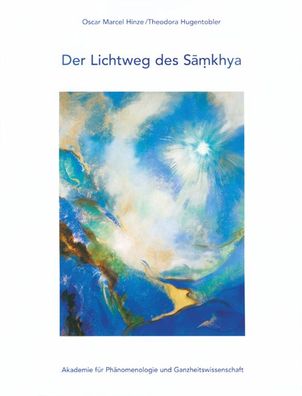 Der Lichtweg des Samkhya, Oscar Marcel Hinze