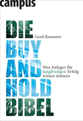 Die Buy-and-Hold-Bibel, Gerd Kommer