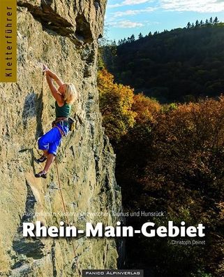 Kletterf?hrer Rhein-Main-Gebiet, Christoph Deinet