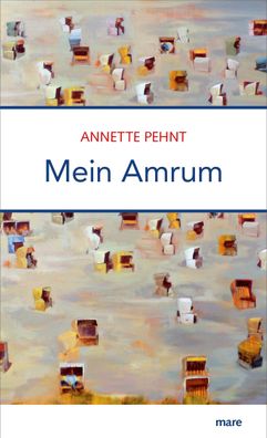 Mein Amrum, Annette Pehnt