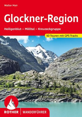 Glockner-Region, Walter Mair