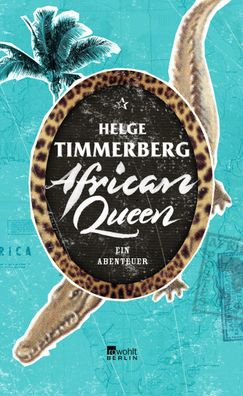African Queen, Helge Timmerberg