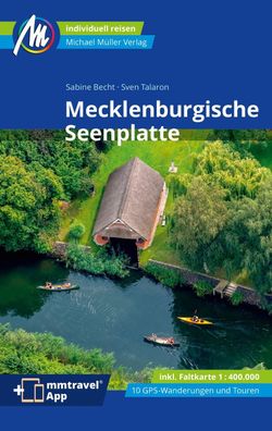 Mecklenburgische Seenplatte Reisef?hrer Michael M?ller Verlag, Sven Talaron