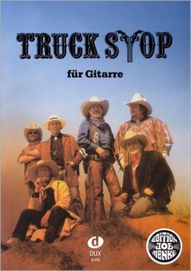 Truck Stop f?r Gitarre, Truck Stop