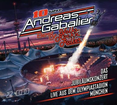 Andreas Gabalier: Best Of Volks-Rock’n’Roller: Das Jubiläumskonzert live aus dem Oly