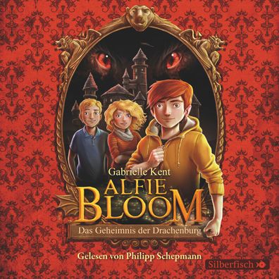 Alfie Bloom 1: Das Geheimnis der Drachenburg, 4 Audio-CD 4 Audio-CD