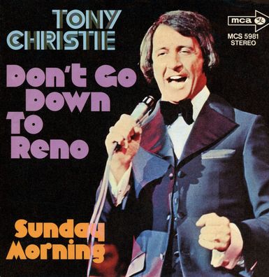 7" Cover Tony Christie - Don´t go down to Reno