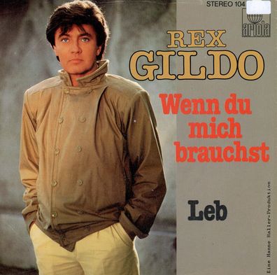 7" Cover Rex Gildo - Wenn Du mich brauchst