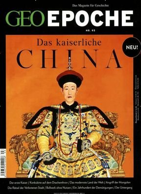 GEO Epoche 93 Das kaiserliche China GEO Epoche 93/2019 Gaede, Peter