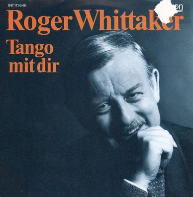 7" Roger Whittaker - Tango mit Dir