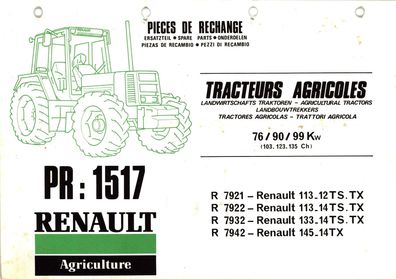 Ersatzteilliste Renault PR1517 113-12 TS TX R7921 113-14 TS TX R7922 133-14 TS TX 145