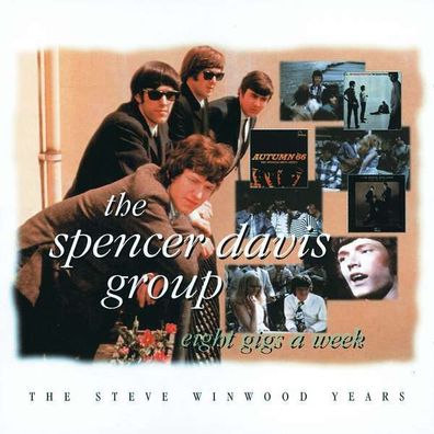 Spencer Davis - 8 Gigs A Week - Steve Winwood Years - - (CD / #)