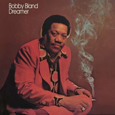 Bobby 'Blue' Bland: Dreamer (180g) - - (LP / D)