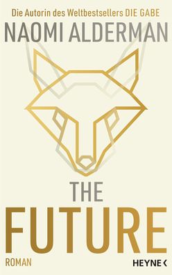 The Future: Roman, Naomi Alderman