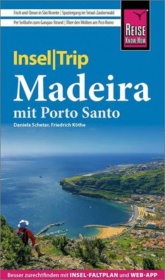 Reise Know-How InselTrip Madeira Reisefuehrer mit Wanderungen, Falt