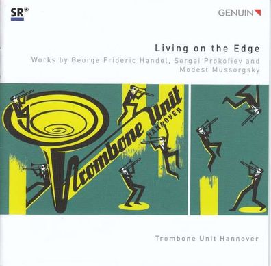 Georg Friedrich Händel (1685-1759) - Trombone Unit Hannover - Living on the Edge -