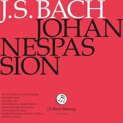 Johann Sebastian Bach (1685-1750): Johannes-Passion BWV 245 - JSB - (CD / Titel: ...