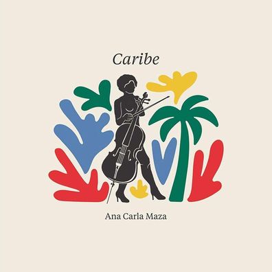 Ana Carla Maza: Caribe - - (CD / C)