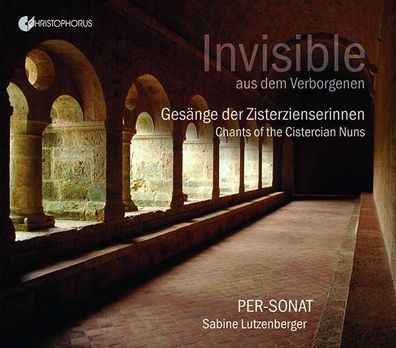 Invisible - Gesänge der Zisterzienserinnen - Christophorus - (CD / Titel: H-Z)