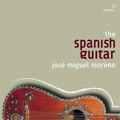 Jose Miguel Moreno - The Spanish Guitar - Glossa - (CD / Titel: H-Z)
