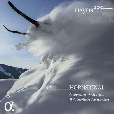 Joseph Haydn (1732-1809) - Haydn-Symphonien-Edition 2032 Vol. 13 - Hornsignal - -