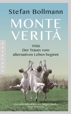 Monte Verit?, Stefan Bollmann