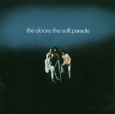 The Doors - Soft Parade (40th Anniversary) (Expanded & Remastered) - - (CD / Titel