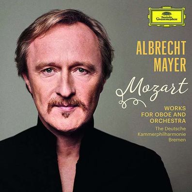 Wolfgang Amadeus Mozart (1756-1791): Albrecht Mayer - Mozart - DGG - (CD / Titel: A