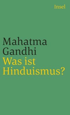 Was ist Hinduismus?, Mahatma Gandhi