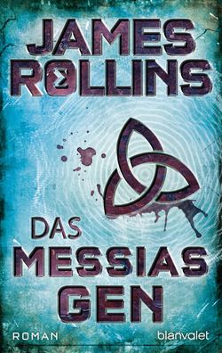 Das Messias-Gen, James Rollins