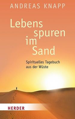 Lebensspuren im Sand, Andreas Knapp