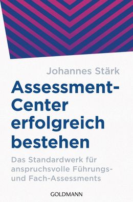 Assessment-Center erfolgreich bestehen, Johannes St?rk