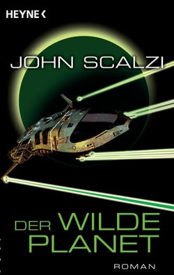 Der wilde Planet, John Scalzi
