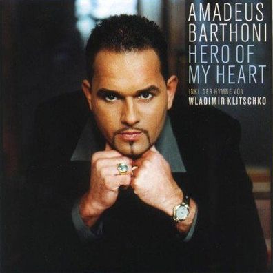 CD: Amadeus Barthoni: Hero Of My Heart (2001) Freizeit 0138982