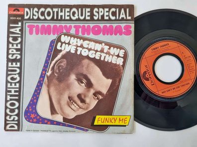 Timmy Thomas - Why can't we live together 7'' Vinyl Germany
