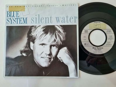 Blue System - Silent water 7'' Vinyl Germany/ Dieter Bohlen