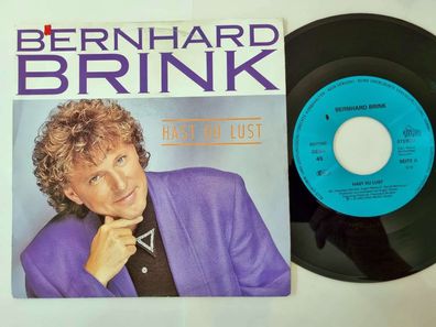 Bernhard Brink - Hast Du Lust 7'' Vinyl Germany