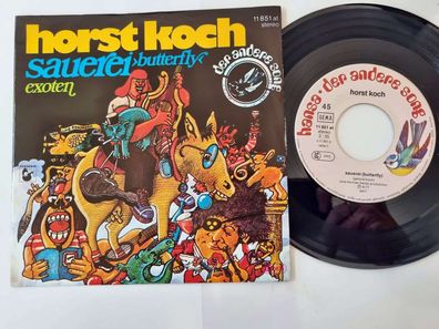 Horst Koch - Sauerei 7'' Vinyl Germany/ CV Danyel Gerard - Butterfly