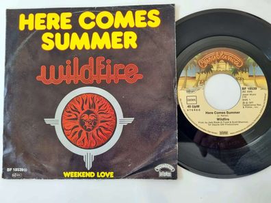 Wildfire - Here comes the summer 7'' Vinyl Germany