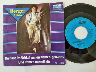 Albin Berger - Du hast im Schlaf seinen Namen genannt 7'' Vinyl Europe