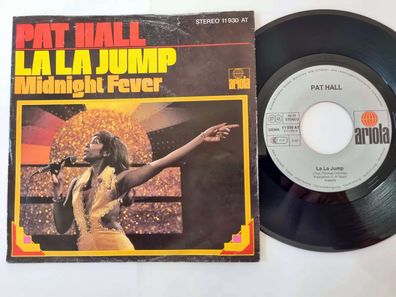 Pat Hall - La La Jump 7'' Vinyl Germany