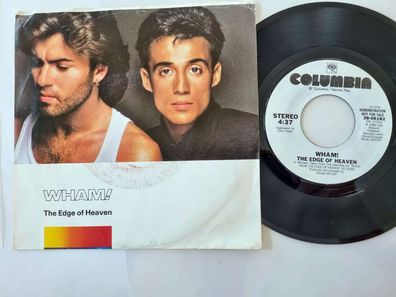 Wham!/ George Michael - The edge of heaven 7'' Vinyl US PROMO WITH COVER