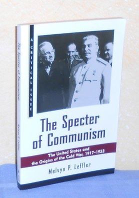The Specter of Communism. The United States and the Origins of the Cold War, 1917-195