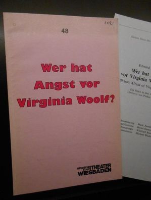 Wer hat Angst vor Virginia Woolf - Buch zur Aufführung am Hessischen Staatstheater Wi