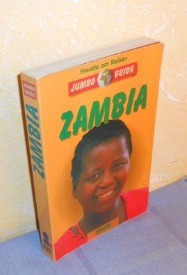 ZAMBIA Jumbo Guide ? Freude am Reisen
