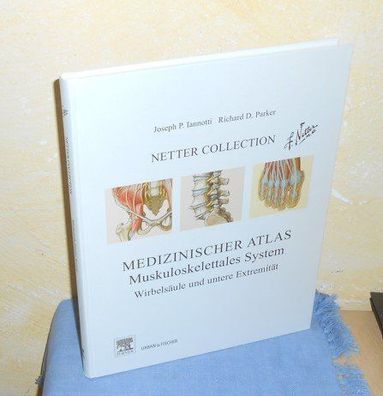 Netter Collection : Medizinischer Atlas : Muskuloskelettales System, Wirbelsäule und
