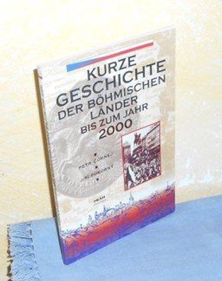 Kurze Geschichte der Böhmischen Länder bis zum Jahr 2000