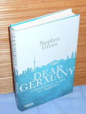 Dear Germany : Liebeserklärung an ein Land mit Vergangenheit